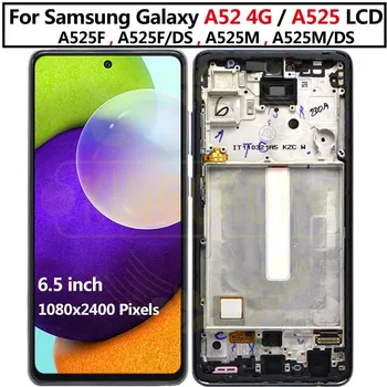 Для Samsung A52 4G A525 A525B ЖК-дисплей для Samsung A52 lcd A525F ЖК-сенсорный экран для Samsung Galaxy A52 LCD Изображение