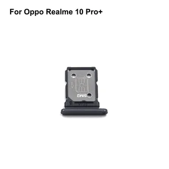 Для Oppo Realme 10 Pro + Протестирован Хороший Лоток Для Держателя Sim-карты, Слот Для Карт Oppo Realme10 Pro plus, Запасные Части Для Держателя Sim-карты Изображение